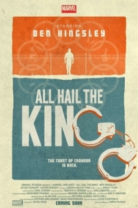 Постер Короткометражка Marvel: Да здравствует король (Marvel One-Shot: All Hail the King)