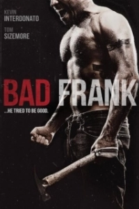 Постер Плохой Фрэнк (Bad Frank)