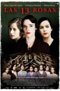 Постер 13 роз (Las 13 rosas)
