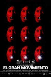 Постер Великое движение (El Gran Movimiento)