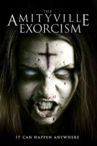 Постер Амитивилль: Экзорцизм (Amityville Exorcism)