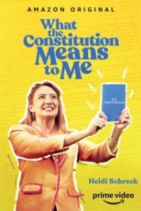 Постер Что для меня значит конституция (What the Constitution Means to Me)