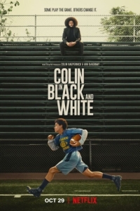 Постер Колин: Чёрное и белое (Colin in Black & White)