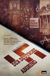 Постер Бездна: расцвет и падение нацизма (The Abyss: Rise and Fall of the Nazis)