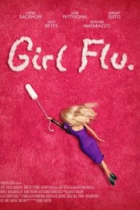 Постер Girl Flu. 