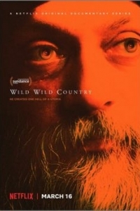 Постер Дикая-дикая страна (Wild Wild Country)