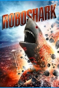 Постер Акула-робот (Roboshark)