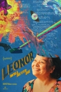 Постер Леонор никогда не умрёт (Leonor Will Never Die)