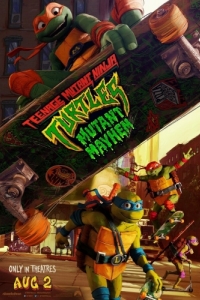 Постер Черепашки-ниндзя: Погром мутантов (Teenage Mutant Ninja Turtles: Mutant Mayhem)