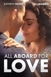 Постер Любовь зовёт на борт (All Aboard for Love)