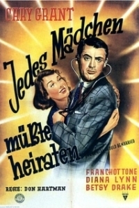 
Каждая девушка должна выйти замуж (1948) 