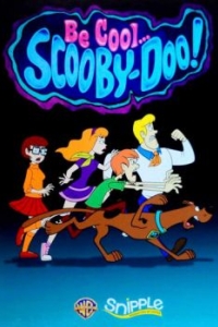 Постер Будь классным, Скуби-Ду! (Be Cool, Scooby-Doo!)