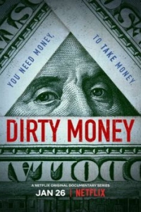 Постер Грязные деньги (Dirty Money)