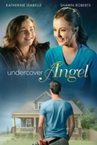 Постер Тайный ангел (Undercover Angel)