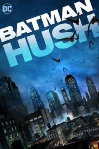 Постер Бэтмен: Тихо (Batman: Hush)