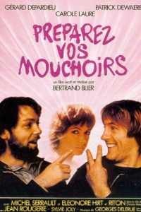 Постер Приготовьте ваши носовые платки (Préparez vos mouchoirs)
