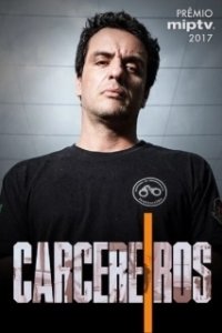 Постер Тюремщики (Carcereiros)