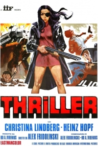 Постер Триллер: Жестокий фильм (Thriller - En grym film)