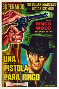 Постер Пистолет для Ринго (Una pistola per Ringo)