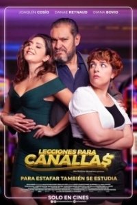 Постер Уроки для аферистов (Lecciones para canallas)