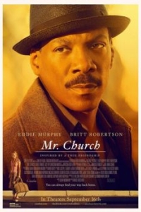 Постер Мистер Черч (Mr. Church)