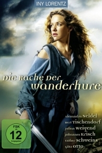 Постер Странствующая блудница: Месть (Die Rache der Wanderhure)