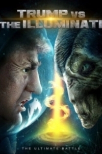 Постер Трамп против Иллюминатов (Trump vs the Illuminati)