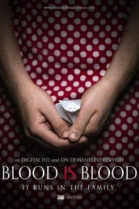 Постер Родная кровь (Blood Is Blood)