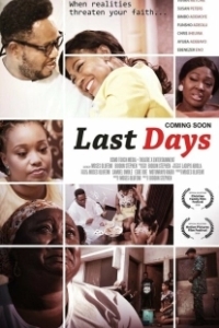 Постер Последние дни (Last Days)