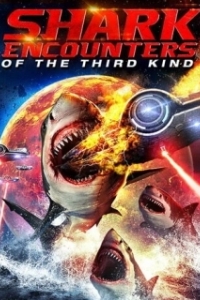 Постер Акульи контакты третьей степени (Shark Encounters of the Third Kind)