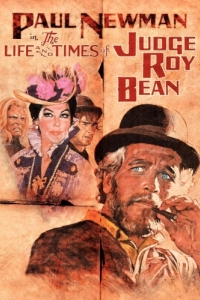 Постер Жизнь и времена судьи Роя Бина (The Life and Times of Judge Roy Bean)