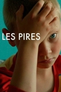 Постер Худшие (Les pires)