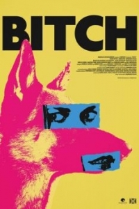 Постер Стерва (Bitch)