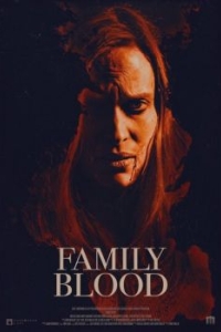 Постер Семейная кровь (Family Blood)