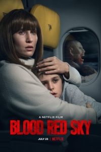 Постер Кроваво-красное небо (Blood Red Sky)