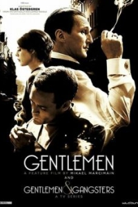 Постер Джентльмены и гангстеры (Gentlemen & Gangsters)