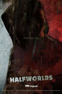 Постер Полумиры (Halfworlds)