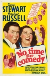 Постер Не время для комедии (No Time for Comedy)
