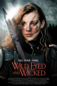 Постер Дикие глаза и Злодей (Wild Eyed and Wicked)