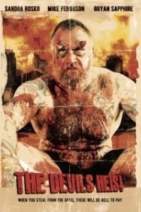 Постер Дьявольское ограбление (The Devils Heist)
