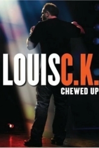 Постер Луис С.К.: Потрёпанный (Louis CK Chewed Up)