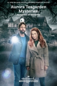 Постер Расследования Авроры Тигарден: Медовый месяц и убийство (Aurora Teagarden Mysteries: Haunted by Murder)