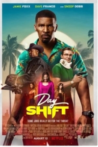 Постер Дневная смена (Day Shift)