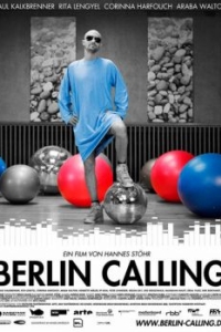 Постер Берлин зовет (Berlin Calling)