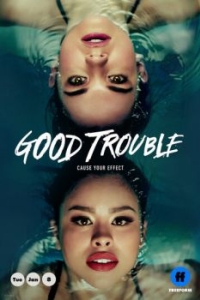Постер Приятные хлопоты (Good Trouble)