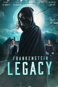 Постер Франкенштейн: Наследие (Frankenstein: Legacy)