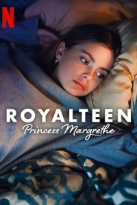 Постер Наследник престола 2: Принцесса Маргрете (Royalteen: Princess Margrethe)