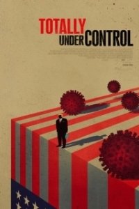 Постер Всё под контролем (Totally Under Control)