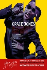 Постер Грейс Джонс: Хлеб и зрелища (Grace Jones: Bloodlight and Bami)