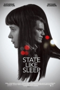 Постер Будто во сне (State Like Sleep)